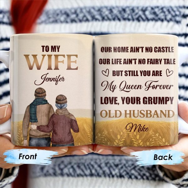 Our Home Ain't No Castle But Still You Are My Queen Forever - Personalized Custom Coffee Mug - WIF035_MG Our Home Ain't No Castle But Still You Are My Queen Forever - Personalized Custom Coffee Mug - WIF035_MG