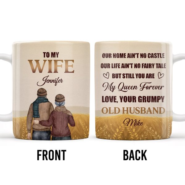 Our Home Ain't No Castle But Still You Are My Queen Forever - Personalized Custom Coffee Mug - WIF035_MG Our Home Ain't No Castle But Still You Are My Queen Forever - Personalized Custom Coffee Mug - WIF035_MG