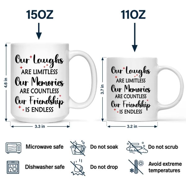 Our Memories Are Countless Our Friendship Is Endless - Personalized Mug Our Memories Are Countless Our Friendship Is Endless - Personalized Mug