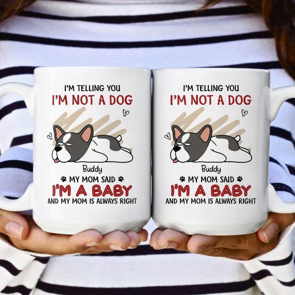 Our Mom Said We're Babies - Personalized Mug Our Mom Said We're Babies - Personalized Mug