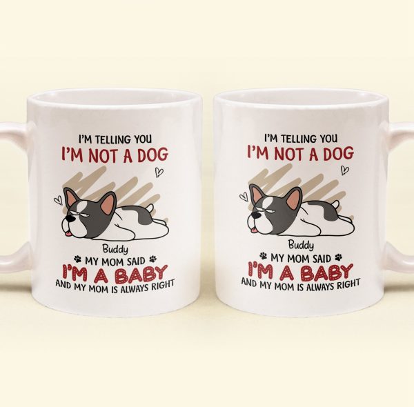 Our Mom Said We're Babies - Personalized Mug Our Mom Said We're Babies - Personalized Mug