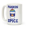 Pankin Spice Parody Coffee Mug Pankin Spice Parody Coffee Mug