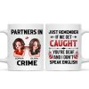 Partner In Crime Besties Funny Friendship Gift Best Friend Personalized Mug Partner In Crime Besties Funny Friendship Gift Best Friend Personalized Mug