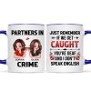 Partner In Crime Besties Funny Friendship Gift Best Friend Personalized Mug Partner In Crime Besties Funny Friendship Gift Best Friend Personalized Mug