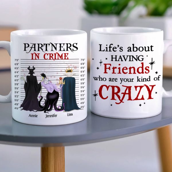 Partners In Crime, Gift For Bestie, Personalized Mug, Villain Friends Squad Mug 07NAHN060723TM Partners In Crime, Gift For Bestie, Personalized Mug, Villain Friends Squad Mug 07NAHN060723TM