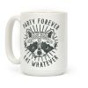 Party Forever Eat Whatever Raccoon Coffee Mug