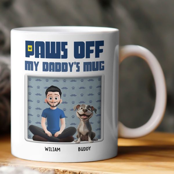 Paws Off ! My Daddy's Mug - Personalized Mug Paws Off ! My Daddy's Mug - Personalized Mug