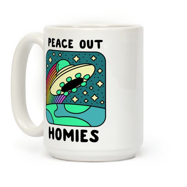 Peace Out Homies Coffee Mug Peace Out Homies Coffee Mug