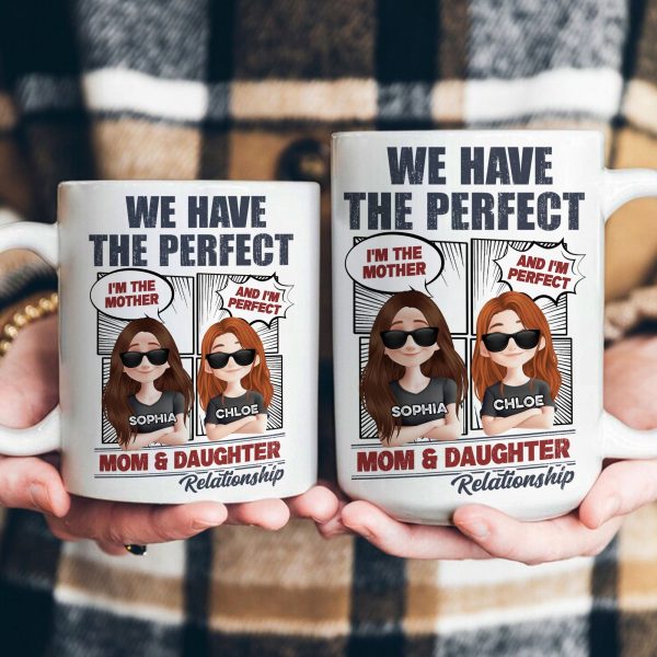 Perfect Mom And Daughter - Personalized Mug Perfect Mom And Daughter - Personalized Mug