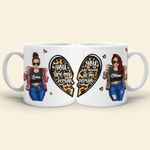 Personalized Badass Women Coffee Mug - You Are My Person - Heart Shape & Leopard Pattern