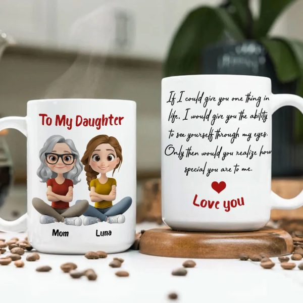 Personalized Ceramic Mug To My Daughter with Cute Mom and Daughter Illustration, Unique Gift for Daily Coffee Love Personalized Ceramic Mug To My Daughter with Cute Mom and Daughter Illustration, Unique Gift for Daily Coffee Love