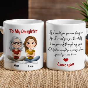 Personalized Ceramic Mug To My Daughter with Cute Mom and Daughter Illustration, Unique Gift for Daily Coffee Love