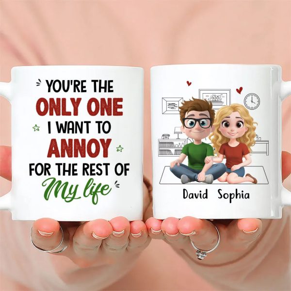 Personalized Ceramic Mug You're The Only One I Want To Annoy Cute Couple Illustration Unique Gift for Partner Personalized Ceramic Mug You're The Only One I Want To Annoy Cute Couple Illustration Unique Gift for Partner