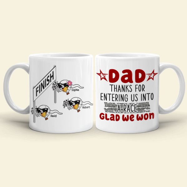 Personalized Coffee Mug Thanks For Entering Us Into A Race, Gift For Dad Personalized Coffee Mug Thanks For Entering Us Into A Race, Gift For Dad