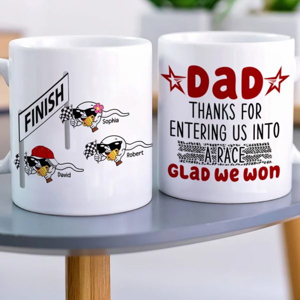 Personalized Coffee Mug Thanks For Entering Us Into A Race, Gift For Dad Personalized Coffee Mug Thanks For Entering Us Into A Race, Gift For Dad