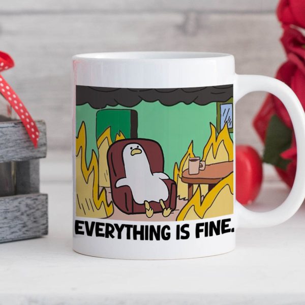 Personalized Funny Burning Coffee Mug 03ohtn020124 Everything Is Fine Personalized Funny Burning Coffee Mug 03ohtn020124 Everything Is Fine