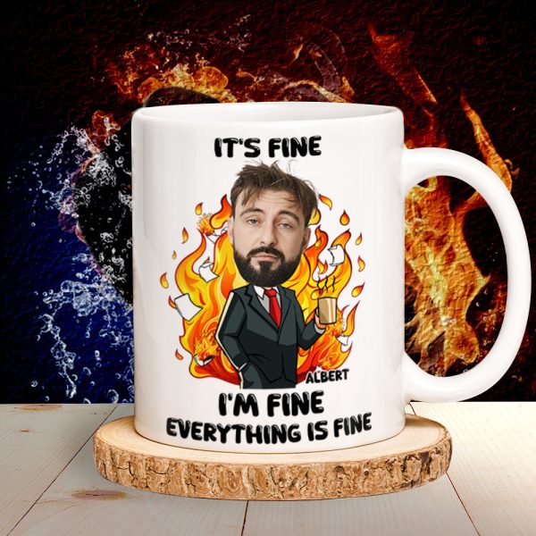 Personalized Gift For Office Workers White Mug Everything Is Fine 01TOLU030125 Personalized Gift For Office Workers White Mug Everything Is Fine 01TOLU030125
