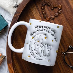 Personalized Gifts For Couple Coffee Mug If We Were Cats I'd Spend All 9 Lives With You