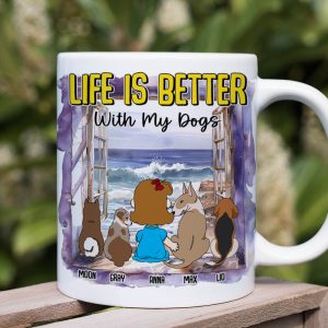 Personalized Gifts For Dog Lovers Coffee Mug 02katn170225hg Life Is Better With My Dogs