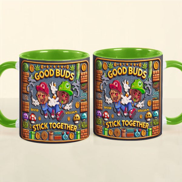 Personalized Gifts For Friend Mug, Good Buds Stick Together 02TGDT060125