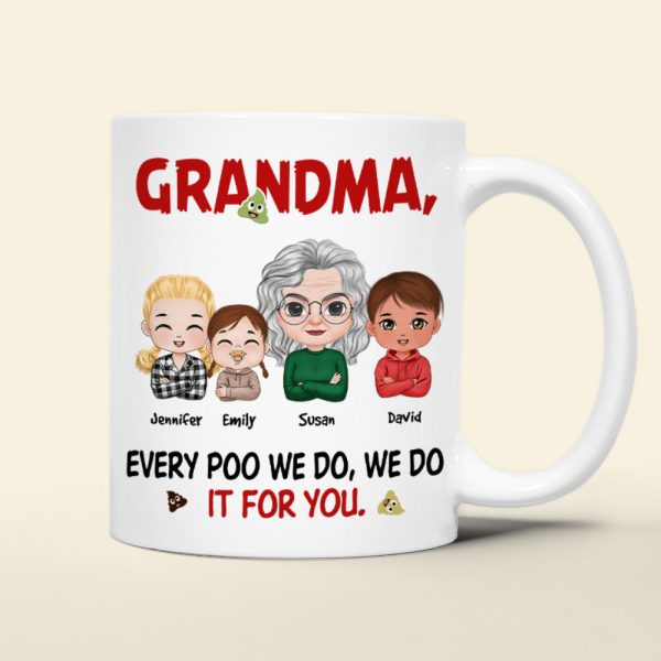 Personalized Gifts For Grandma Coffee Mug Every Poo We Do