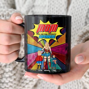 Personalized Gifts For Mom Black Coffee Mug You Are My Favorite Mom 01OHLU260225PA