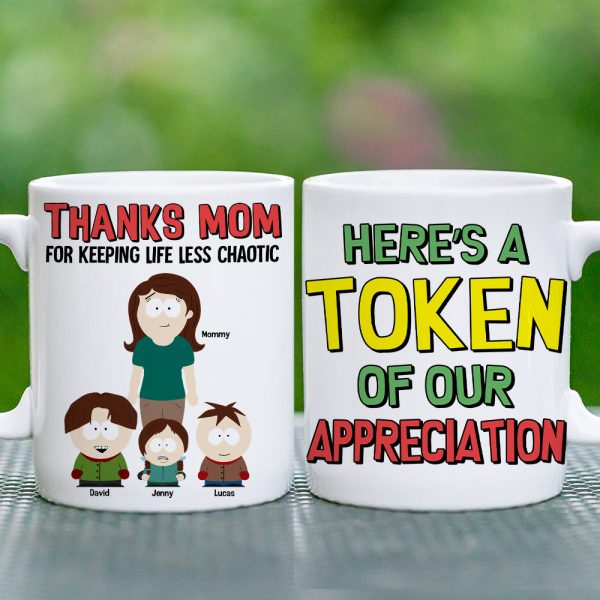 Personalized Gifts For Mom Coffee Mug - Thanks Mom For Keeping Life Less Chaotic 03TOTN280325HG Personalized Gifts For Mom Coffee Mug - Thanks Mom For Keeping Life Less Chaotic 03TOTN280325HG