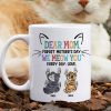 Personalized Gifts For Mom Coffee Mug Dear Mom Forget Mother's Day We Meow You Every Day Personalized Gifts For Mom Coffee Mug Dear Mom Forget Mother's Day We Meow You Every Day
