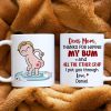 Personalized Gifts For Mom Coffee Mug Dear Mom, Thanks For Wiping My Bum