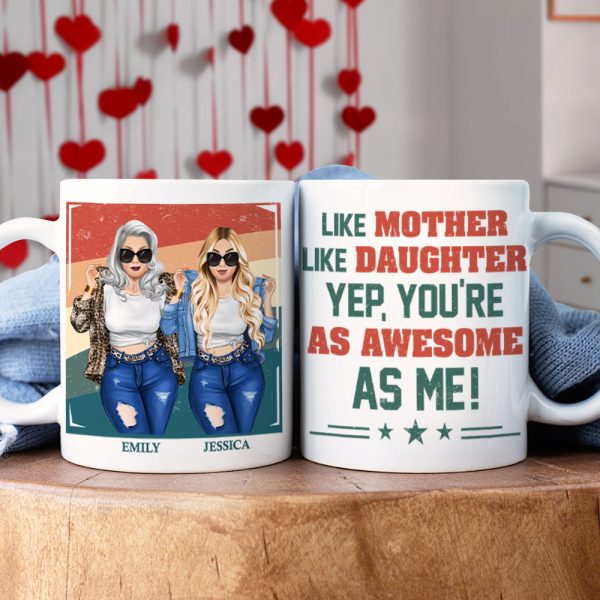 Personalized Gifts For Mom Coffee Mug Like Mother Like Daughter 04NAPU080324HG Personalized Gifts For Mom Coffee Mug Like Mother Like Daughter 04NAPU080324HG