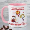 Personalized Gifts For Mom Coffee Mug Thanks For Not Swallowing 05ohpu020324 Personalized Gifts For Mom Coffee Mug Thanks For Not Swallowing 05ohpu020324