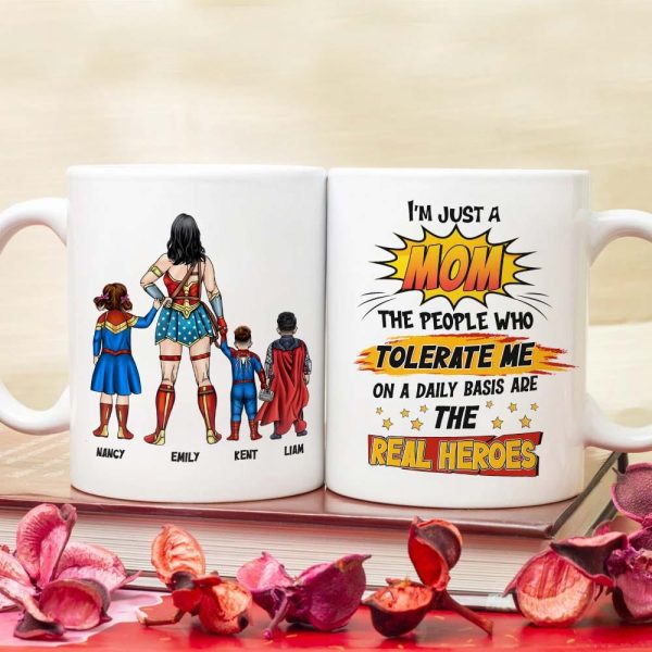 Personalized Gifts For Mom Coffee Mug The People Who Tolerate Me Everyday Are The Real Heroes 03OHPU110124PA
