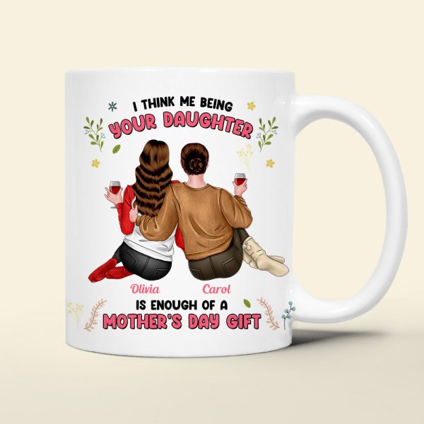 Personalized Gifts For Mom Coffee Mug We Think Us Being Your Daughters Personalized Gifts For Mom Coffee Mug We Think Us Being Your Daughters