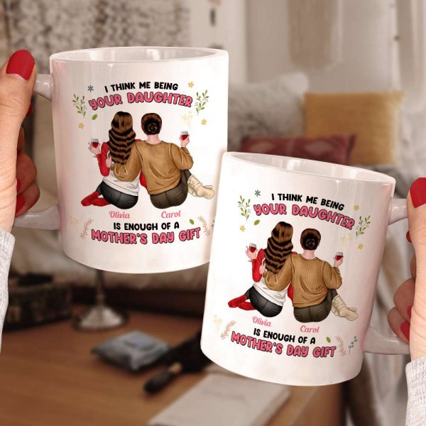 Personalized Gifts For Mom Coffee Mug We Think Us Being Your Daughters Personalized Gifts For Mom Coffee Mug We Think Us Being Your Daughters