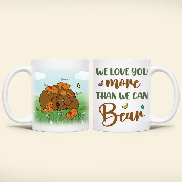 Personalized Gifts For Mother Coffee Mug We Love You Than We Can Bear Personalized Gifts For Mother Coffee Mug We Love You Than We Can Bear
