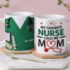 Personalized Gifts For Nurse Mom Mug Calls Me Nurse Mom 03OHTI040425 Personalized Gifts For Nurse Mom Mug Calls Me Nurse Mom 03OHTI040425
