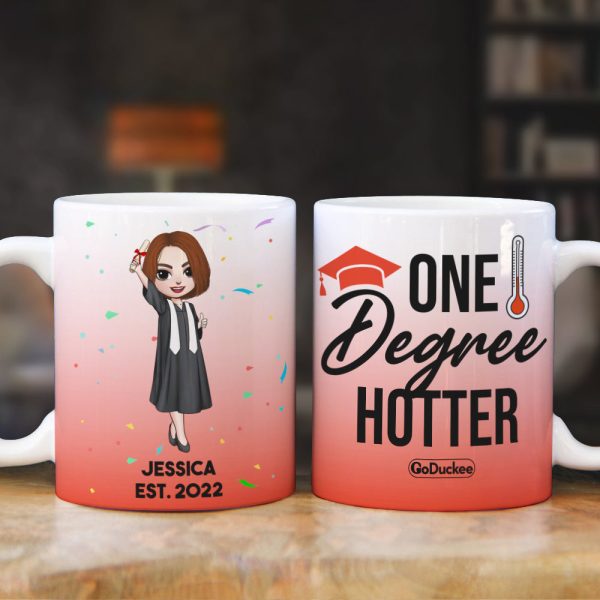 Personalized Graduation White Mug - One Degree Hotter Personalized Graduation White Mug - One Degree Hotter
