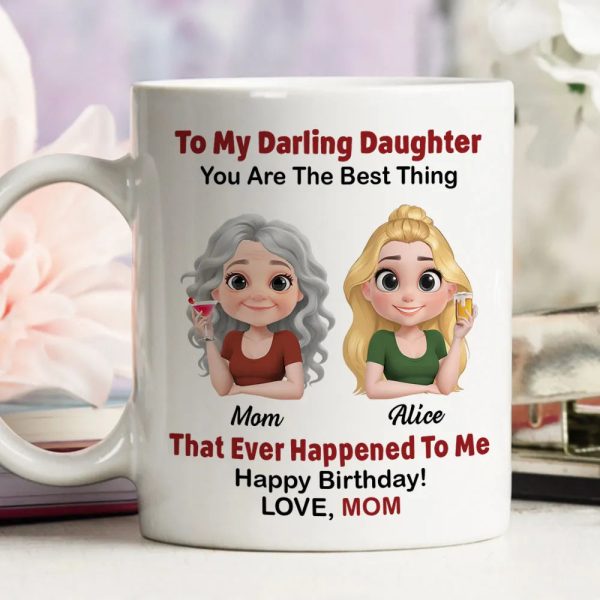 Personalized Mother's Day Mug The Best Thing That Ever Happened to Me Personalized Gift for Mother's Day & Birthday