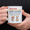 Personalized Thank You For Being My Mom White Mug Funny Gift for Dog Lovers LM32 893177 Personalized Thank You For Being My Mom White Mug Funny Gift for Dog Lovers LM32 893177