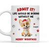 Personalized White Ceramic Mug with Cute Corgi Cartoon, Admit It Quote, Fun Christmas Pet Lover Gift