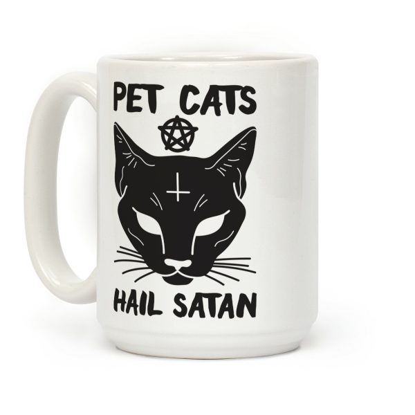 Pet Cats Hail Satan Sphynx Coffee Mug Pet Cats Hail Satan Sphynx Coffee Mug