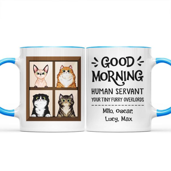 Pet Lovers Good Morning Human Servant - Personalized Custom Accent Mug Pet Lovers Good Morning Human Servant - Personalized Custom Accent Mug