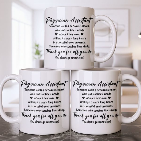 Physician Assistant Thank You For All You Do - Personalized Custom Coffee Mug - DOC082_MG