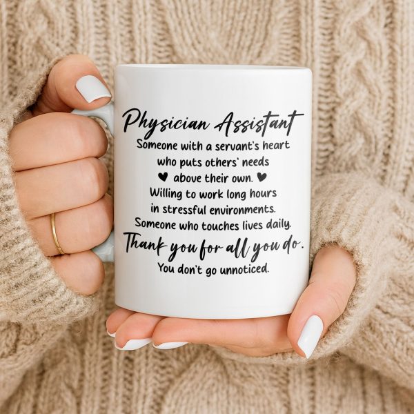 Physician Assistant Thank You For All You Do - Personalized Custom Coffee Mug - DOC082_MG