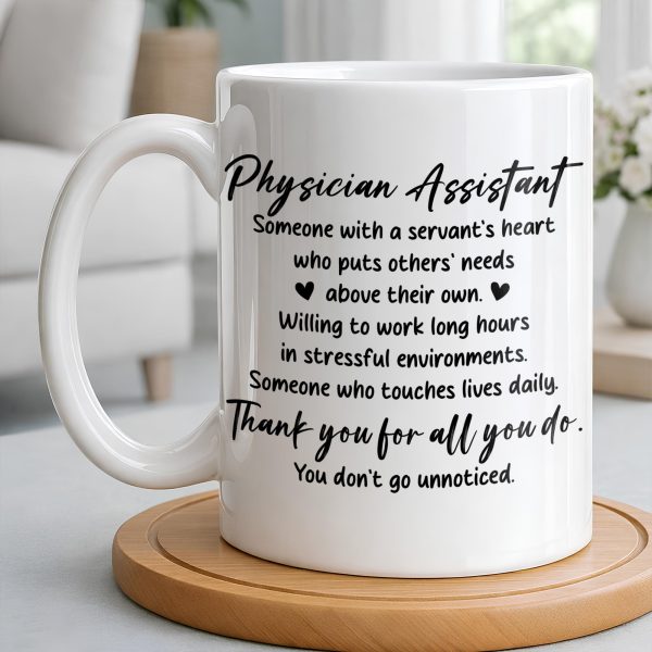 Physician Assistant Thank You For All You Do - Personalized Custom Coffee Mug - DOC082_MG
