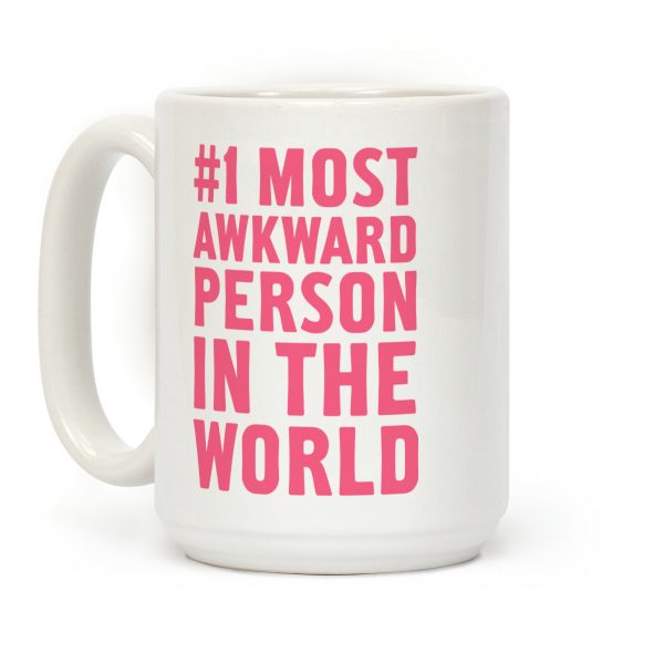 Pink #1 Most Awkward Person Coffee Mug Pink #1 Most Awkward Person Coffee Mug