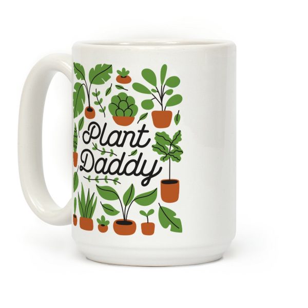 Plant Daddy Coffee Mug Plant Daddy Coffee Mug
