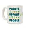 Plants Before People Coffee Mug Plants Before People Coffee Mug