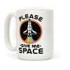 Please Give me space Coffee Mug Please Give me space Coffee Mug