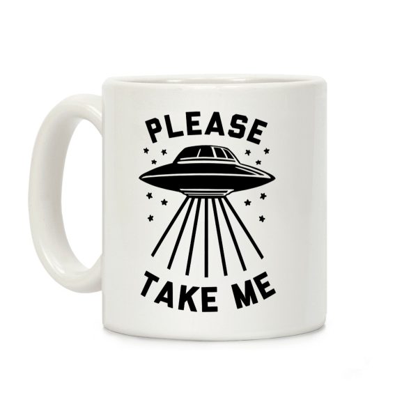 Please Take Me Coffee Mug Please Take Me Coffee Mug